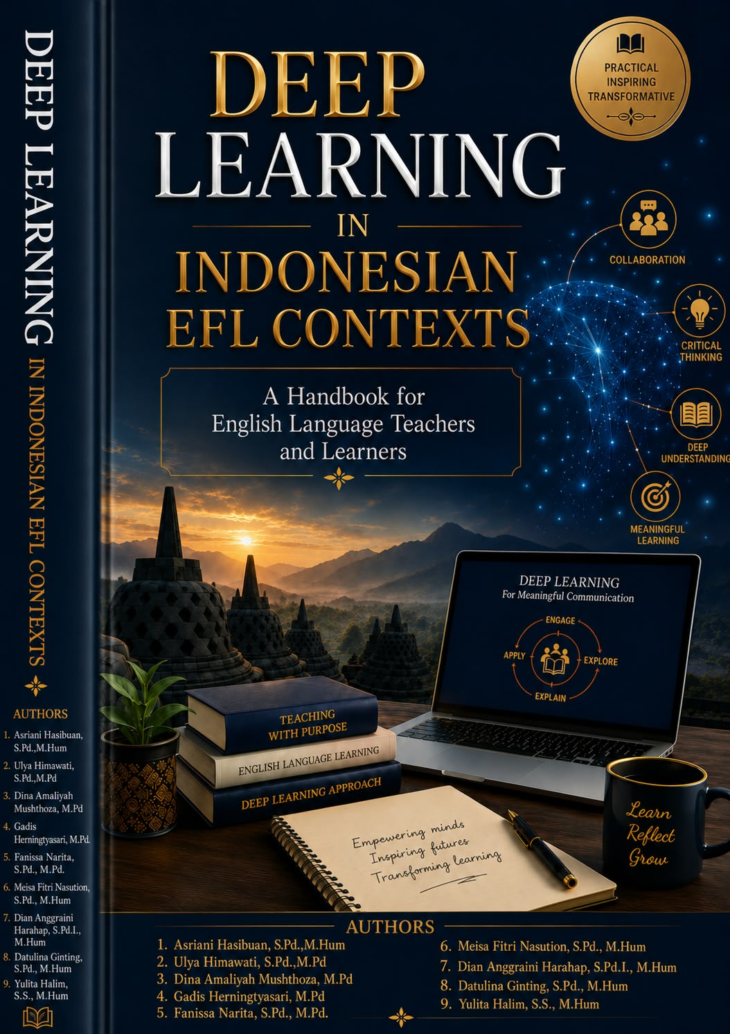 					Lihat 2026: DEEP LEARNING IN INDONESIAN EFL CONTEXT: A HANDBOOK FOR ENGLISH LANGUAGE TEACHERS AND LEARNERS
				